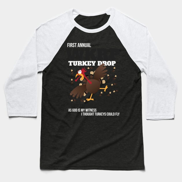 WKRP Thanksgiving Turkey Drop Thanksgiving Turkey Dinner Gift Funny T-Shirt Baseball T-Shirt by artbyabbygale